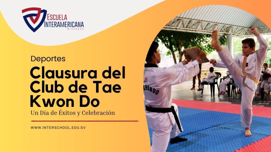 Clausura del Club de Tae Kwon Do